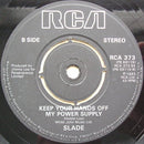 Slade : My Oh My (7", Single, Kno)