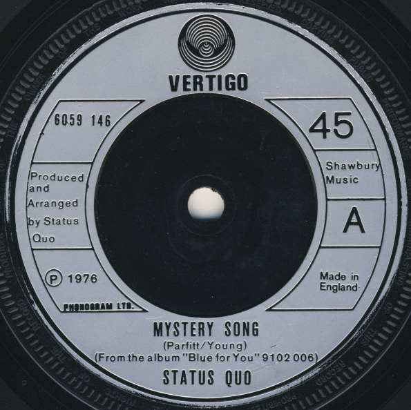 Status Quo : Mystery Song (7", Single, Sol)