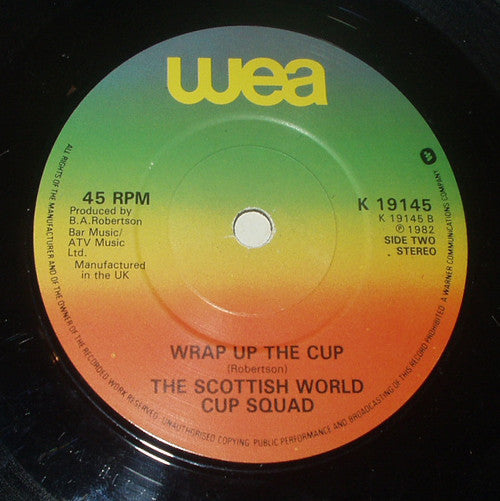 The Scottish World Cup Squad : We Have A Dream (7", Single)