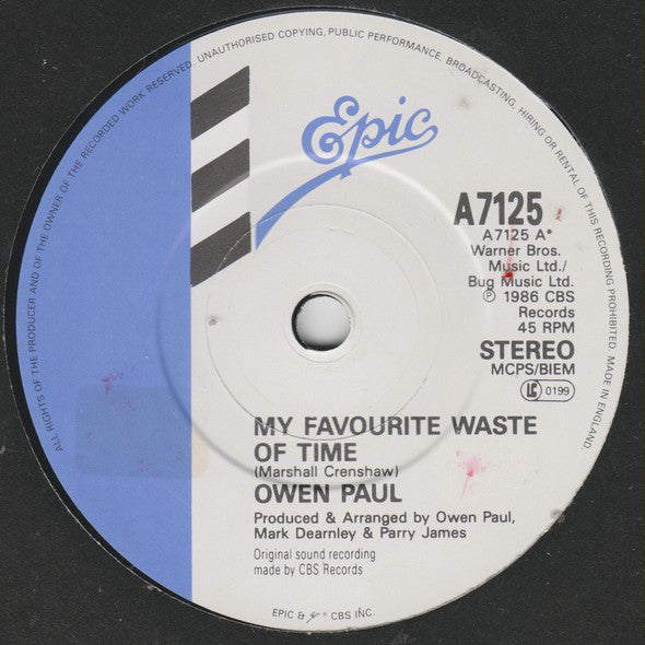 Owen Paul : My Favourite Waste Of Time (7", Single, Pic)