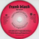 Frank Black : I Don't Want To Hurt You (Every Single Time) Live (CD, EP)