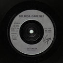 Belinda Carlisle : I Get Weak (7", Single)