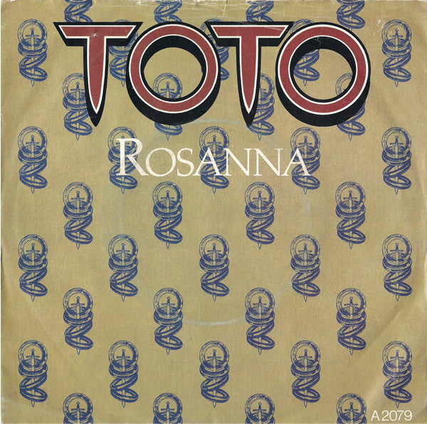 Toto : Rosanna (7", Single)