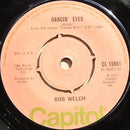 Bob Welch : Ebony Eyes (7", Single)