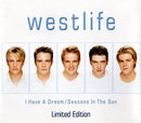 Westlife : I Have A Dream / Seasons In The Sun (CD, Single, Ltd)