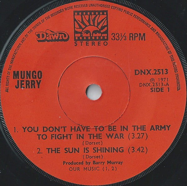 Mungo Jerry : You Don't Have To Be In The Army To Fight In The War (7", Maxi)
