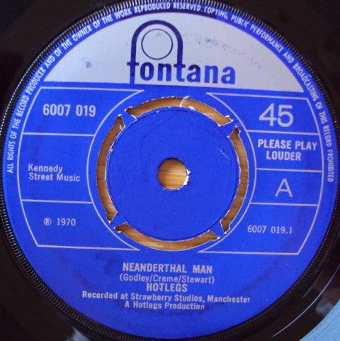 Hotlegs : Neanderthal Man (7", Single, Fou)