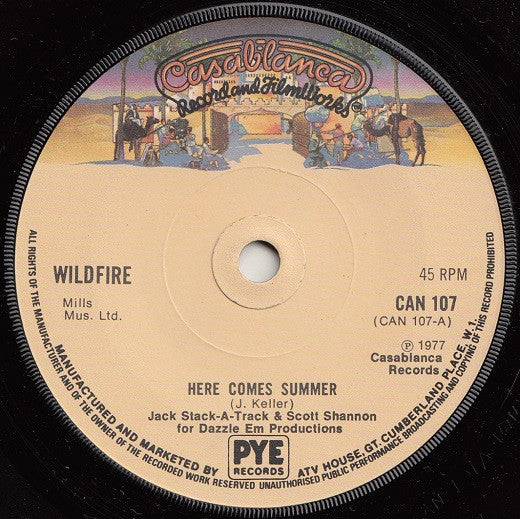 Wildfire (4) : Here Comes Summer / Weekend Love (7", Single, Sol)