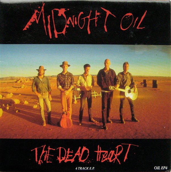 Midnight Oil : The Dead Heart (7", EP)