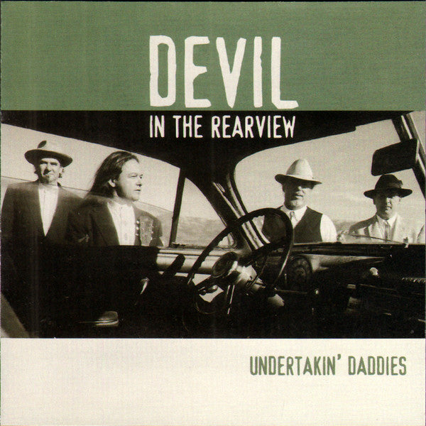 Undertakin' Daddies : Devil In The Rearview (CD, Album)