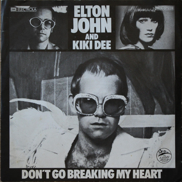 Elton John And Kiki Dee : Don't Go Breaking My Heart (7", Single)