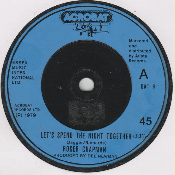 Roger Chapman : Let's Spend The Night Together (7", Single)