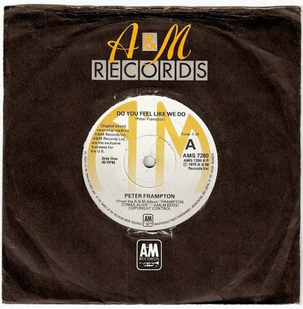 Peter Frampton : Do You Feel Like We Do (7", Single)