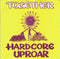 Together : Hardcore Uproar (7", Single)