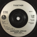 Together : Hardcore Uproar (7", Single)