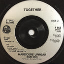 Together : Hardcore Uproar (7", Single)