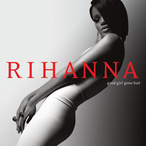 Rihanna : Good Girl Gone Bad (CD, Album, RE, Sup)