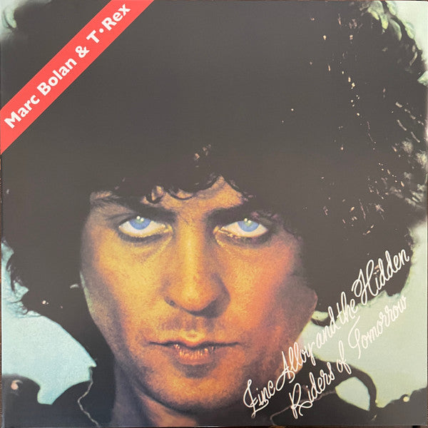 Marc Bolan & T. Rex : Zinc Alloy And The Hidden Riders Of Tomorrow - A Creamed Cage In August (LP, Album, RE, RM, Cle)