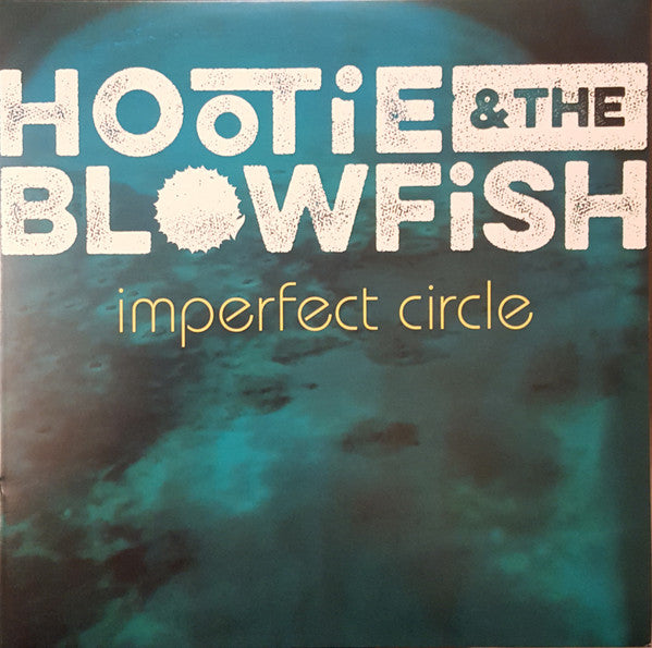 Hootie & The Blowfish : Imperfect Circle (LP, Album)