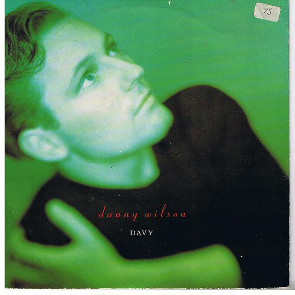 Danny Wilson (2) : Davy (7", Single)