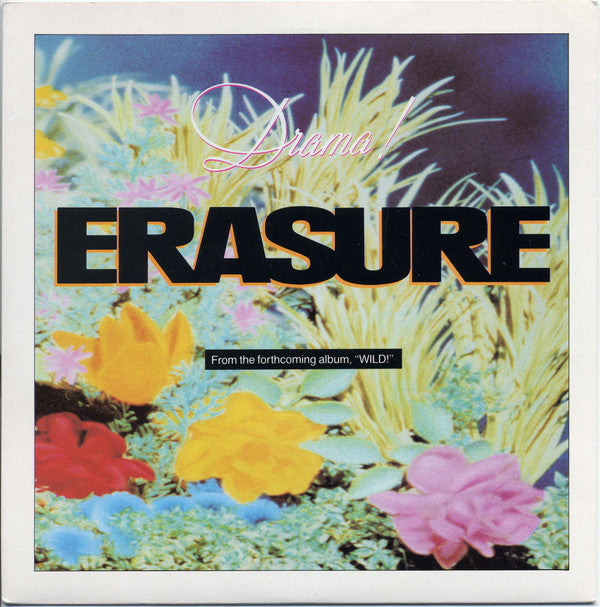 Erasure : Drama! (7", Single, MPO)