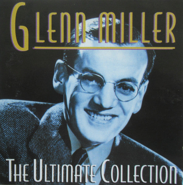 Glenn Miller : The Ultimate Collection (CD, Comp)
