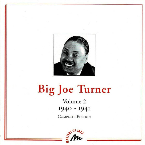 Big Joe Turner : Volume 2 - 1940-1941 - Complete Edition (CD, Comp)