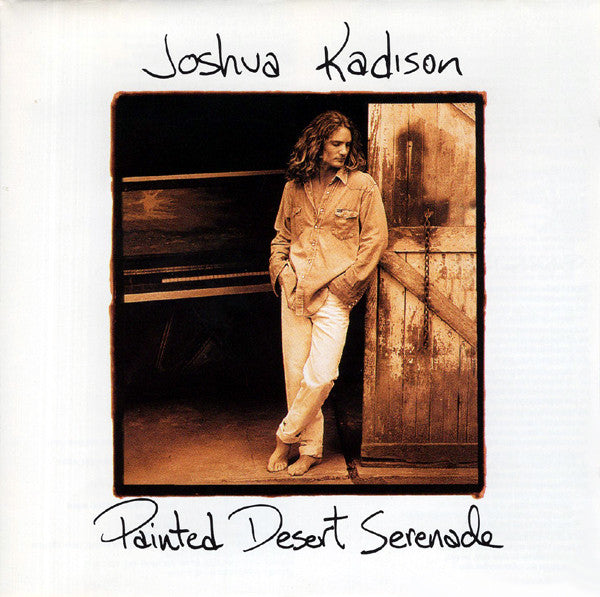 Joshua Kadison : Painted Desert Serenade (CD, Album, RP)