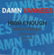 Damn Yankees : High Enough (7", Single)