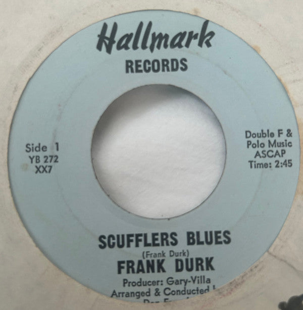 Frank Durk : Scufflers Blues (7")