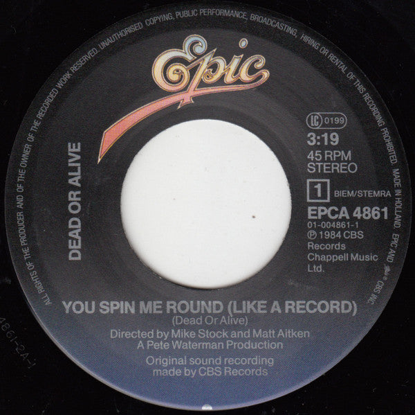 Dead Or Alive : You Spin Me Round (Like A Record) (7", Single)