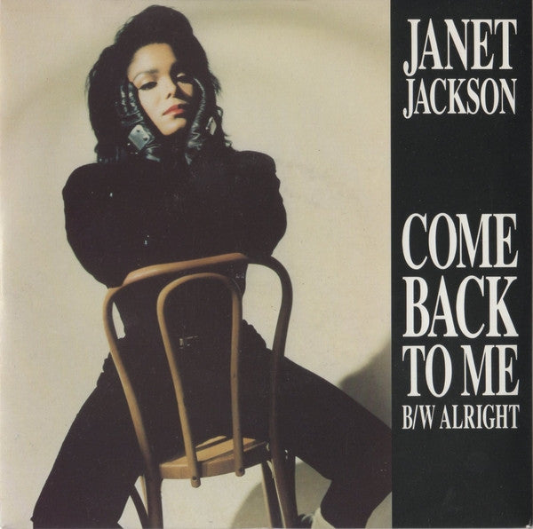 Janet Jackson : Come Back To Me b/w Alright (7", Single)