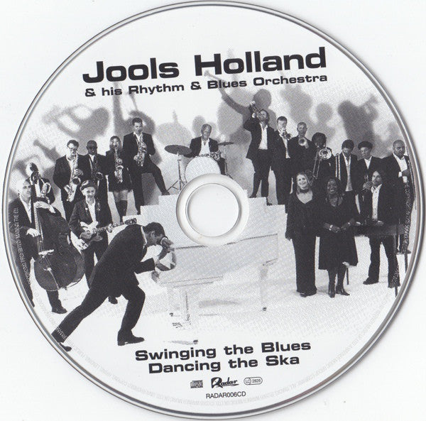 Jools Holland And His Rhythm & Blues Orchestra : Swinging The Blues Dancing The Ska (CD, Album, Sli)