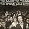 The Special A.K.A.* Featuring Rico* : Too Much Too Young (7", EP, Single, Sil)