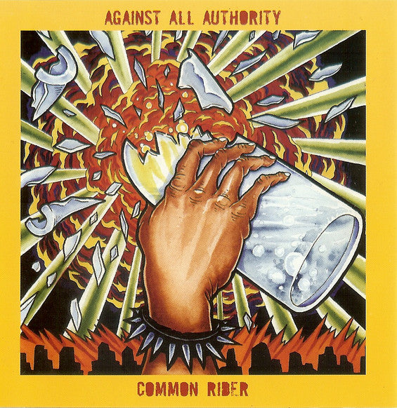 Against All Authority / Common Rider : Split (CD, MCO)