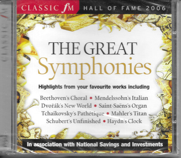 Various : Classic FM Hall Of Fame 2006 - The Great Symphonies (CD, Comp)