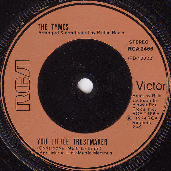The Tymes : You Little Trustmaker (7", Single)