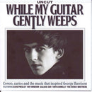 Various : While My Guitar Gently Weeps (Covers, Curios And The Music That Inspired George Harrison) (CD, Comp, Jew)