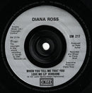 Diana Ross : When You Tell Me That You Love Me (7", Single, Sil)