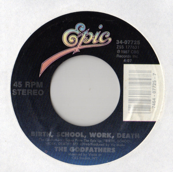 The Godfathers : Birth, School, Work, Death (7", Single)