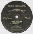 Diesel Park West : When The Hoodoo Comes (The Hoodoo Ep) (7")