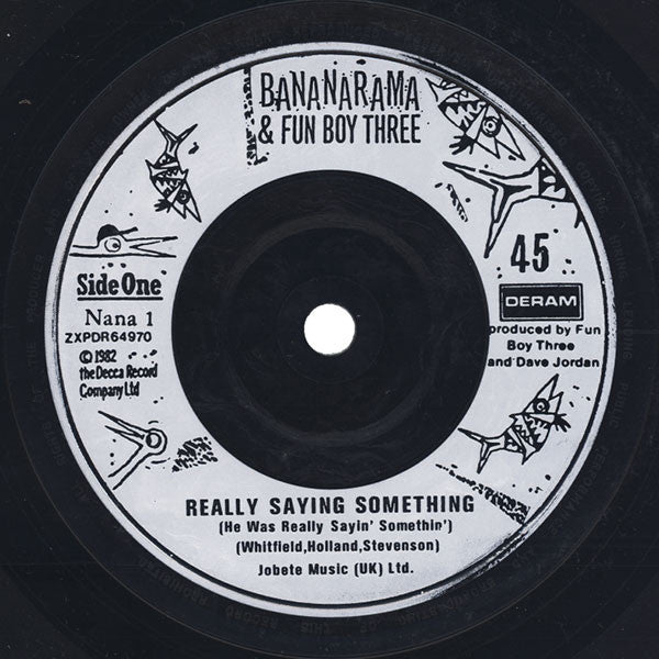 Bananarama & Fun Boy Three : Really Saying Something (7", Single, Inj)