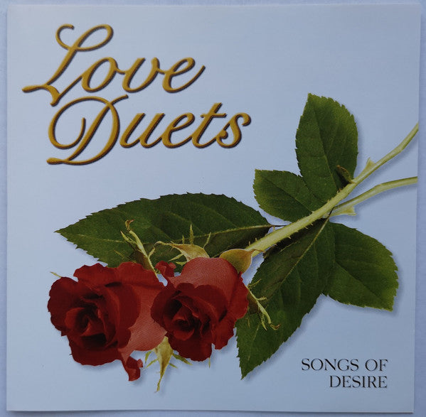 Unknown Artist : Love Duets (Songs Of Desire) (CD, Comp)