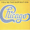 Chicago (2) : You're The Inspiration (7", Single, Pap)