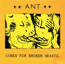 Ant (4) : Cures For Broken Hearts. (CD, EP, Ltd)