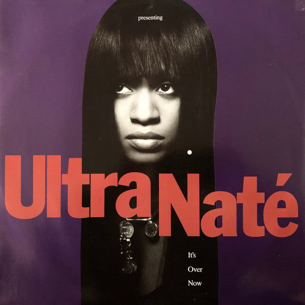 Ultra Naté : It's Over Now (12")