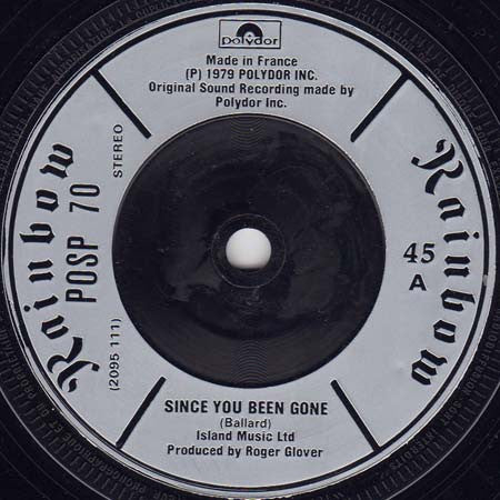 Rainbow : Since You Been Gone (7", Fra)