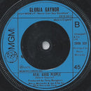 Gloria Gaynor : All I Need Is Your Sweet Lovin' (7", Single, Sol)