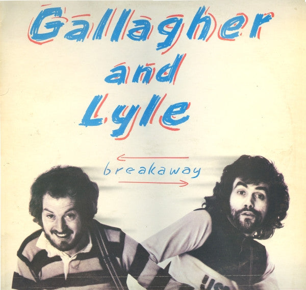 Gallagher & Lyle : Breakaway (LP, Album)