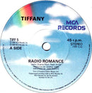 Tiffany : Radio Romance (7", Single, Pap)